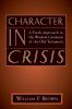 Character in Crisis