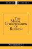 The Moral Interpretation of Religion