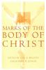 Marks of the Body of Christ