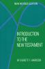 Introduction to the New Testament (new revised edition)