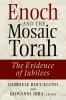 Enoch and the Mosaic Torah