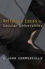 Religious Ideas for Secular Universities
