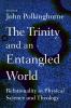 The Trinity and an Entangled World