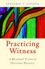Practicing Witness