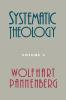 Systematic Theology Volume 2