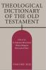Theological Dictionary of the Old Testament Volume XIII