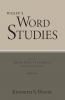 Word Studies in the Greek New Testament volume 1
