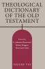 Theological Dictionary of the Old Testament Volume VIII