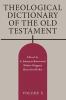 Theological Dictionary of the Old Testament Volume X