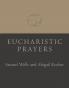 Eucharistic Prayers