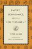 Empire Economics and the New Testament