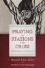 Praying the Stations of the Cross