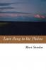 Love Song to the Plains