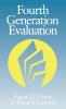 Fourth Generation Evaluation