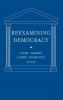 Reexamining Democracy