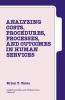 Analyzing Costs Procedures Processes and Outcomes in Human Services