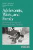 Adolescents Work and Family