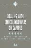 Dealing with Ethical Dilemmas on Campus