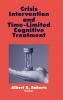 Crisis Intervention and Time-Limited Cognitive Treatment