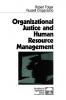 Organizational Justice & Human Resource Management