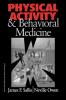 Physical Activity and Behavioral Medicine