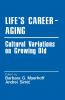 Life's Career-Aging