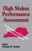 High Stakes Performance Assessment