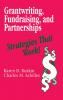 Grantwriting Fundraising and Partnerships