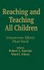 Reaching and Teaching All Children