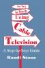 New Ways to Teach Using Cable Television