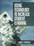 Using Technology to Increase Student Learning