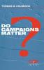 Do Campaigns Matter?