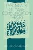 Essentials of Mass Communication Theory