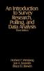 An Introduction to Survey Research Polling and Data Analysis