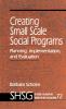 Creating Small Scale Social Programs
