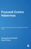 Foucault Contra Habermas