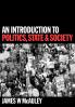 An Introduction to Politics State and Society