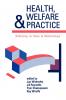 Health Welfare and Practice