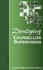 Developing Counsellor Supervision