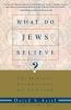What Do Jews Believe?