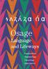 Osage Language and Lifeways