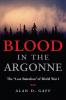 Blood in the Argonne