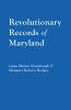 Revolutionary Records of Maryland