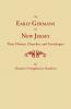 Early Germans of New Jersey Their History Churches and Genealogies