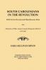 South Carolinians in the Revolution. with Service Records and Miscellaneous Data. Also Abstracts of Wills Laurens County (Ninety-Six District) 1775