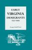 Early Virginia Immigrants 1623-1666