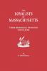Loyalists of Massachusetts