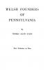 Welsh Founders of Pennsylvania. Two Volumes in One
