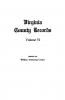 Virginia County Records Vol. VI--Miscellaneous County Records