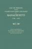 List of Persons Whose Names Have Been Changed in Massachusetts 1780-1892. Collated and Published by the Secretary of the Commonwealth Under Authorit